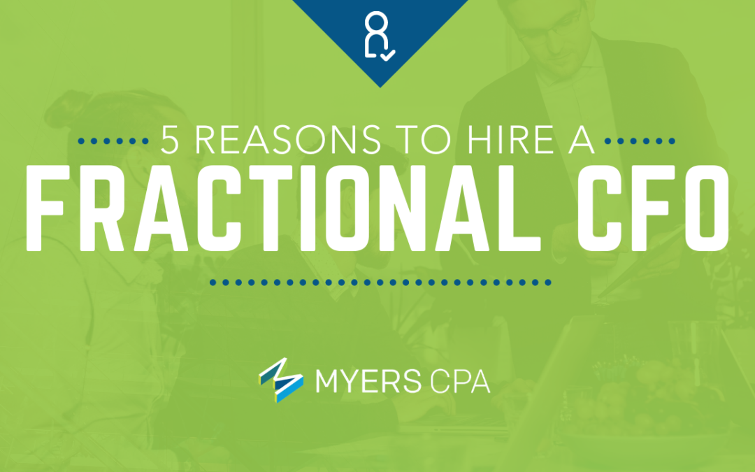5 reasons to hire a fractional CFO