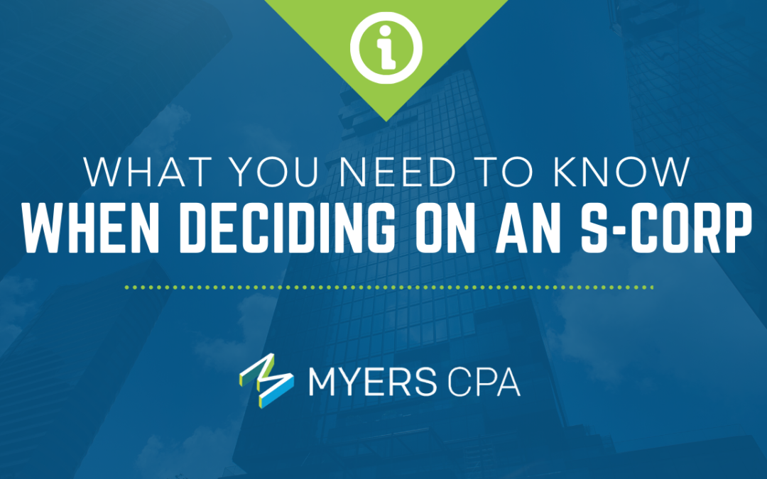 What you need to know when deciding on an S-corp